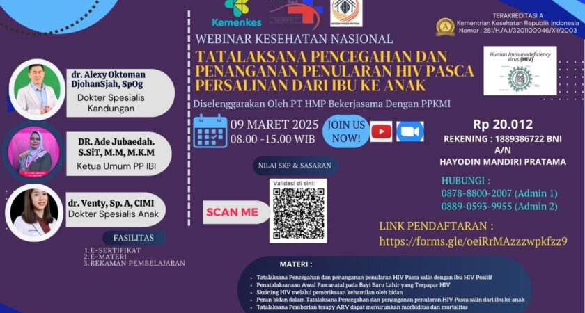 Webinar Tatalaksana Pencegahan dan Penanganan Penularan HIV Pasca Salin dari Ibu ke Anak Angkatan 1