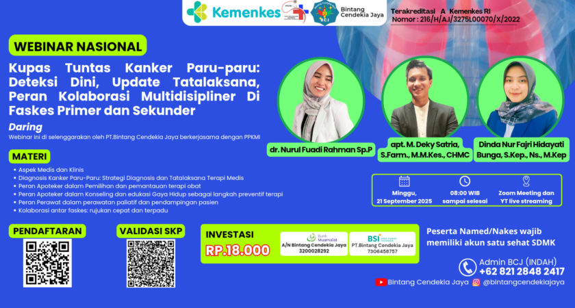 Webinar Kupas tuntas kanker paru-paru: deteksi dini, update tatalaksana, peran kolaborasi multidisipliner di faskes primer dan sekunder Angkatan 1