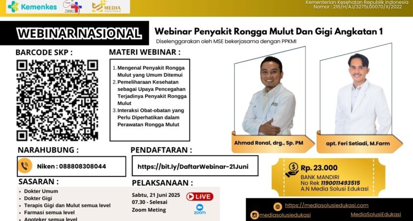 Webinar Penyakit Rongga Mulut Dan Gigi Angkatan 1