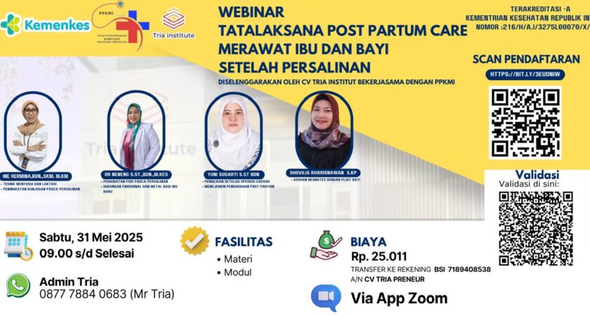 Webinar Tatalaksan Post Partum Care Merawat Ibu dan Bayi Setelah Persalinan Angkatan 1