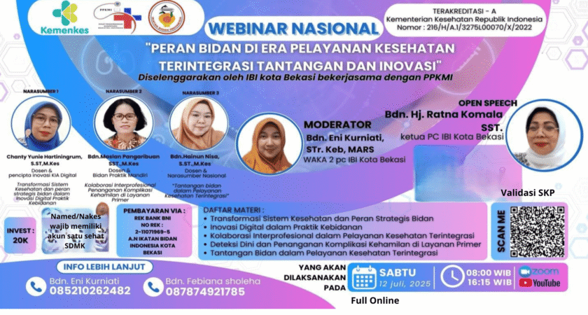 Webinar Peran Bidan di Era Pelayanan Kesehatan Terintegrasi: Tantangan dan Inovasi Angkatan 1