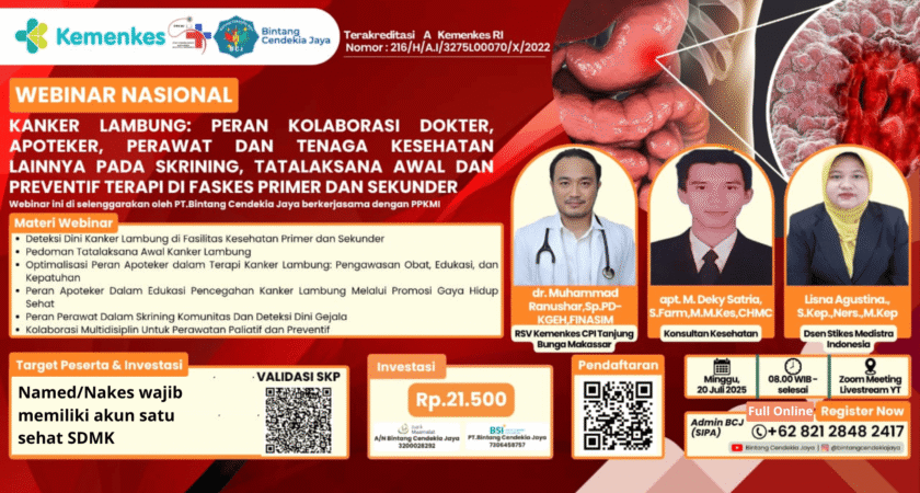 Webinar: Kanker Lambung: Peran Kolaborasi Dokter, Apoteker, Perawat Dan Tenaga Kesehatan Lainnya Pada Skrining, Tatalaksana Awal Dan Preventif Terapi Di Faskes Primer Dan Sekunder Angkatan 1