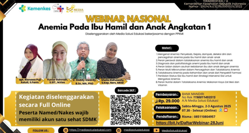 Webinar Anemia Pada Ibu Hamil dan Anak Angkatan 1