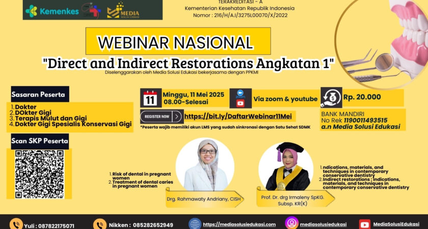 Webinar Direct and Indirect Restorations Angkatan 1