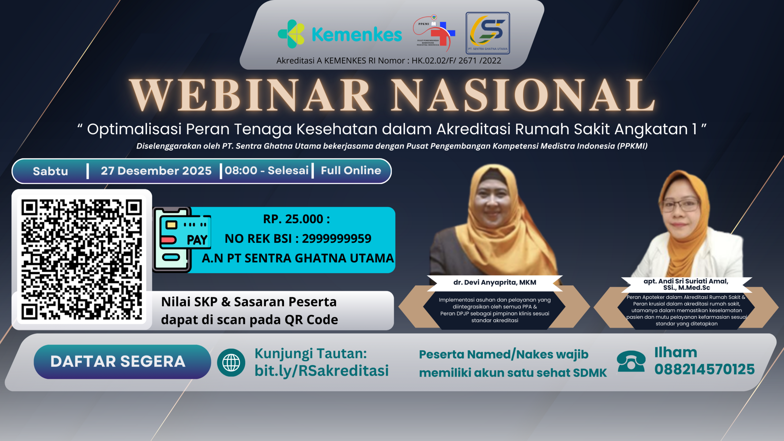 Webinar Nasional : Optimalisasi Peran Tenaga Kesehatan dalam Akreditasi Rumah Sakit Angkatan 1