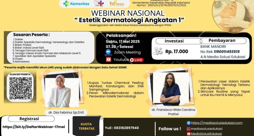 Webinar Estetik Dermatologi Angkatan 1