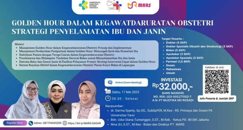 Webinar Golden Hour Dalam Kegawatdaruratan Obstetri: Strategi Penyelamatan Ibu Dan Janin Angkatan 1