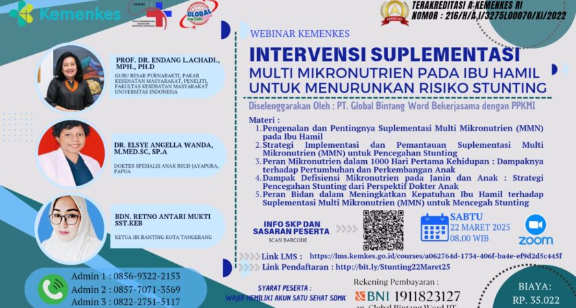 Webinar Intervensi Suplementasi Multi Mikronutrien Pada Ibu Hamil Untuk Menurunkan Risiko Stunting Angkatan 1