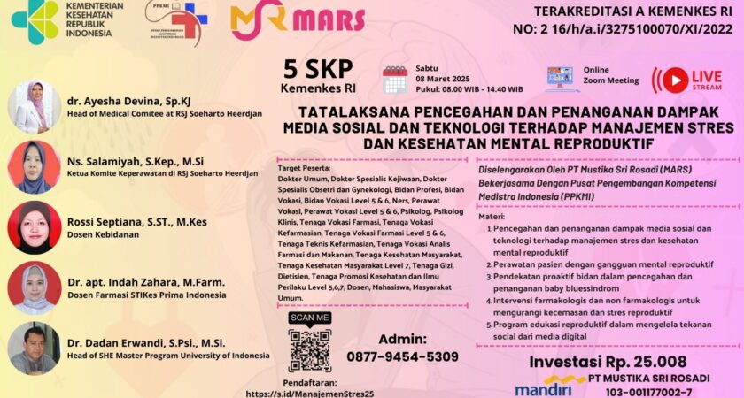 Webinar Tatalaksana Pencegahan dan Penanganan Dampak Media Sosial dan Teknologi Terhadap Manajemen Stres dan Kesehatan Mental Reproduktif