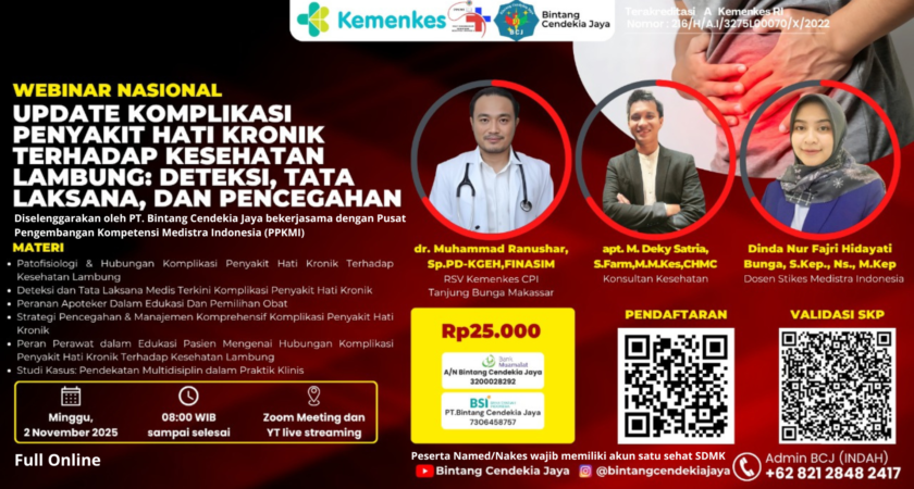 Webinar Update Komplikasi Penyakit Hati Kronik Terhadap Kesehatan Lambung: Deteksi, Tata Laksana, dan Pencegahan Angkatan 1