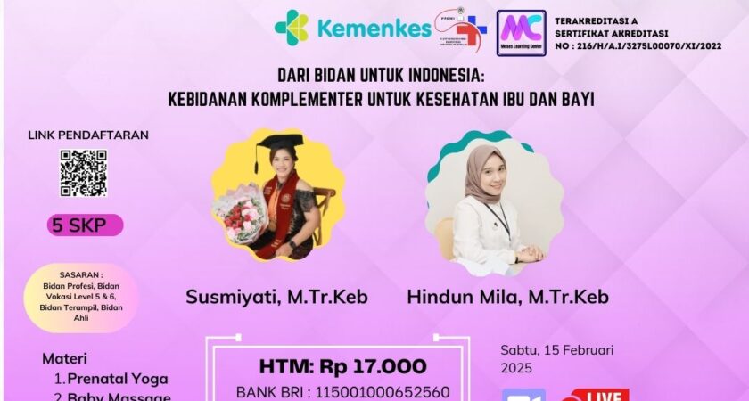 Webinar Dari Bidan Untuk Indonesia Kebidanan Komplementer Untuk Kesehatan Ibu dan Anak