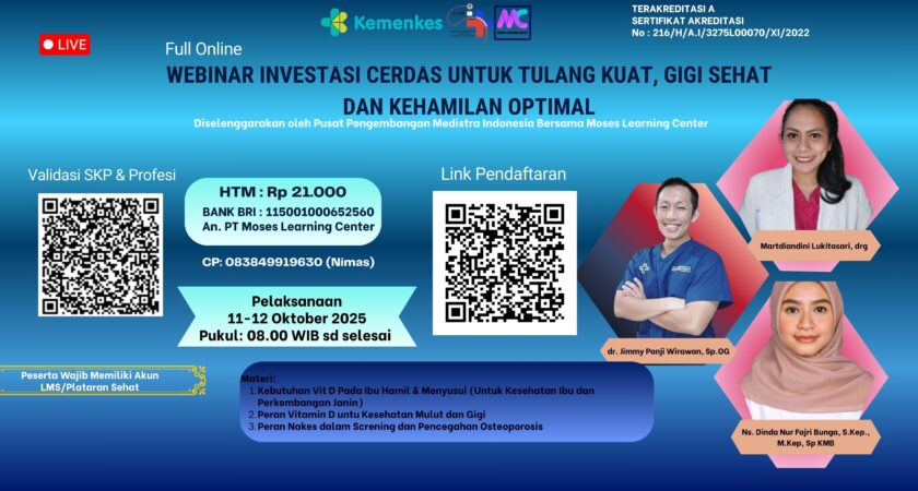 Webinar Investasi Cerdas untuk Tulang Kuat, Gigi Sehat dan Kehamilan Optimal Angkatan 1