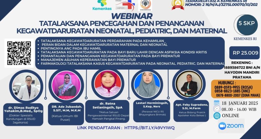 Webinar Tatalaksana Pencegahan dan Penanganan Kegawatdaruratan Neonatal,Pediatric, dan Maternal