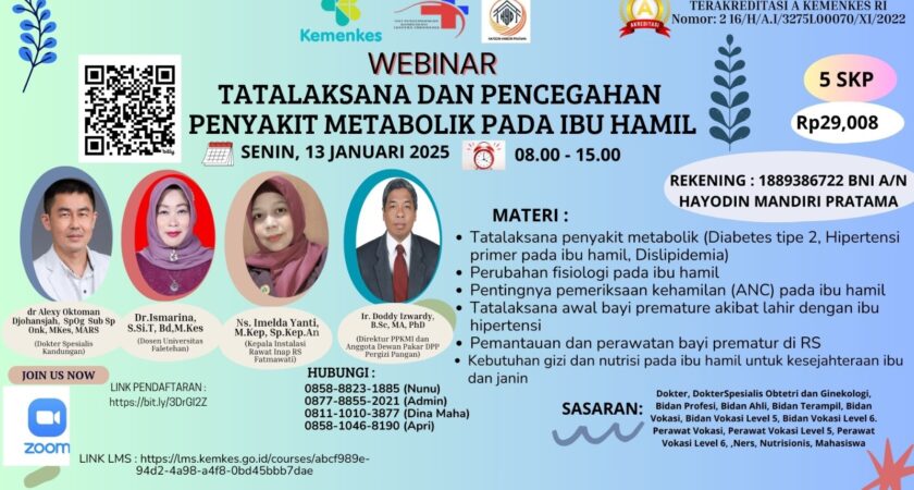 Webinar Tatalaksana dan Pencegahan Penyakit Metabolik pada Ibu Hamil