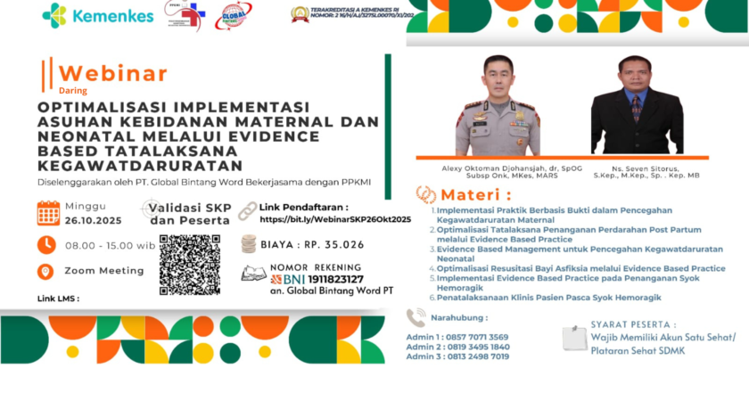 Optimalisasi Implementasi Asuhan Kebidanan Maternal Dan Neonatal Melalui Evidence Bace Tatalaksana Kegawatdaruratan Angkatan 1