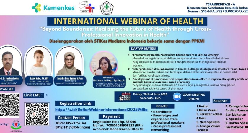 Webinar Beyond Boundaries: Realizing the Future of Health through Cross-Professional Innovation in Health. Focus: paradigm renewal in education and clinical practice involving an interprofessional approach Angkatan 1