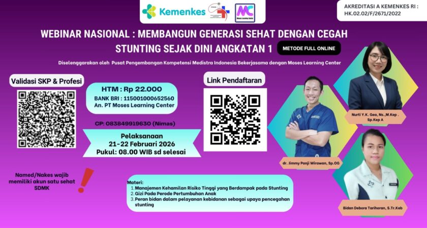 Webinar Membangun Generasi Sehat Dengan Cegah Stunting Sejak Dini Angkatan 1
