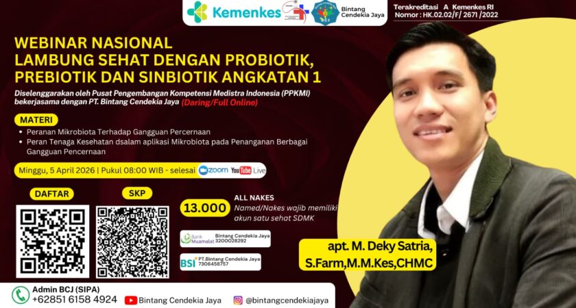Webinar Nasional Lambung Sehat Dengan Probiotik, Prebiotik Dan Sinbiotik Angkatan 1