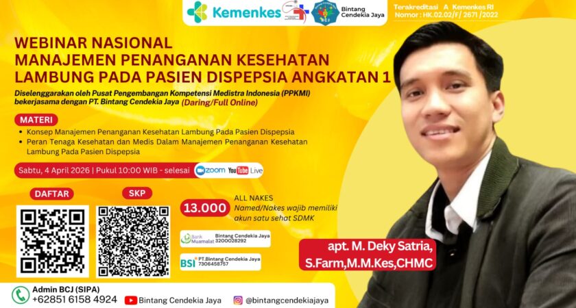 Webinar Nasional Manajemen Penanganan Kesehatan Lambung Pada Pasien Dispepsia Angkatan 1