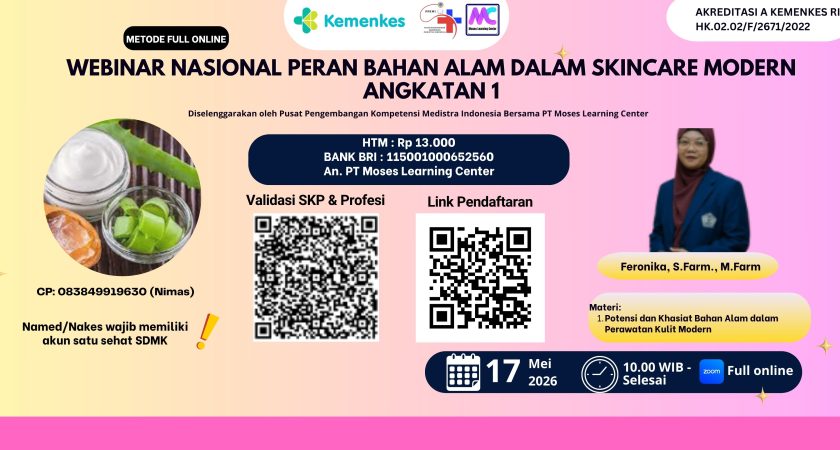 Webinar Nasional Peran Bahan Alam dalam Skincare Modern Angkatan 1