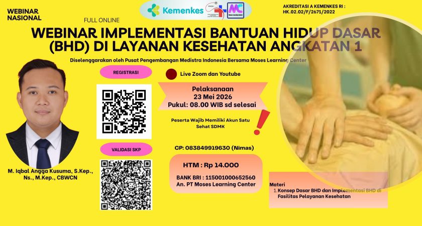 Webinar Implementasi Bantuan Hidup Dasar (BHD) di Layanan Kesehatan Angkatan 1