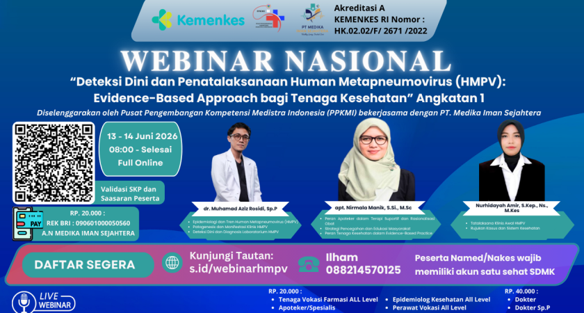 Webinar Nasional “Deteksi Dini dan Penatalaksanaan Human Metapneumovirus (HMPV): Evidence-Based Approach bagi Tenaga Kesehatan”