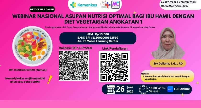 Webinar Nasional Asupan Nutrisi Optimal bagi Ibu Hamil dengan Diet Vegetarian