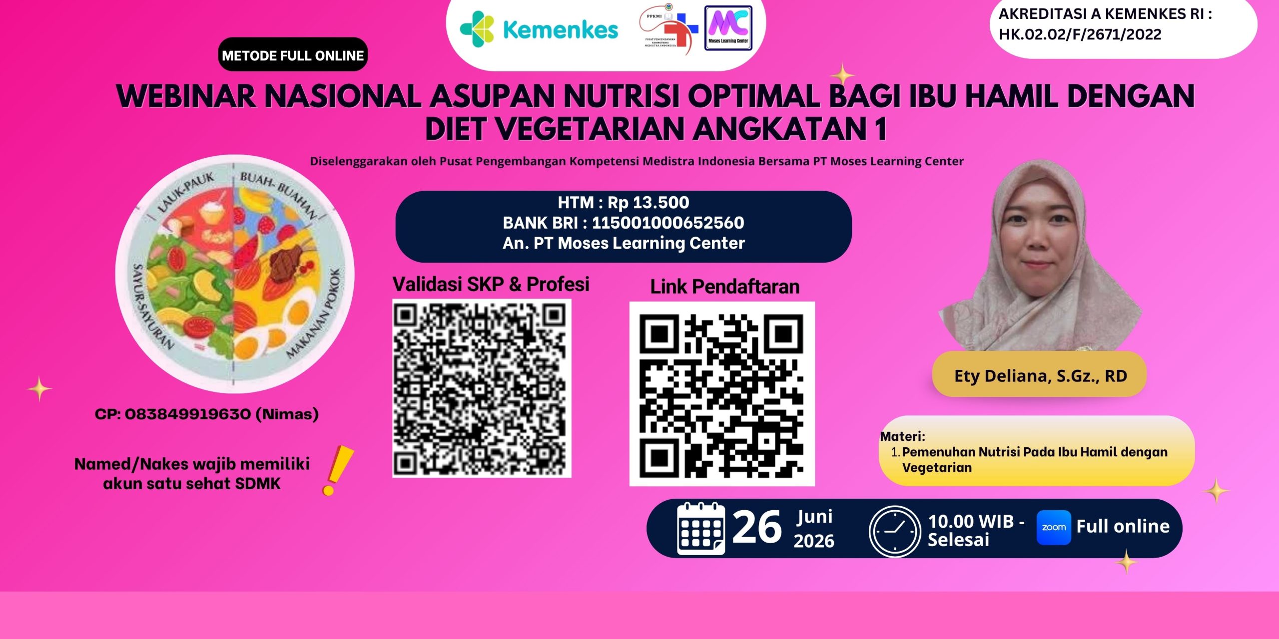 Webinar Nasional Asupan Nutrisi Optimal bagi Ibu Hamil dengan Diet Vegetarian