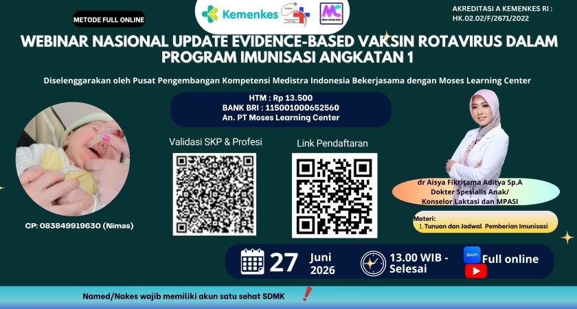 Webinar Nasional Update Evidence-Based Vaksin Rotavirus dalam Program Imunisasi