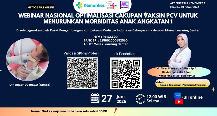 Webinar Nasional Optimalisasi Cakupan Vaksin PCV untuk Menurunkan Morbiditas Anak