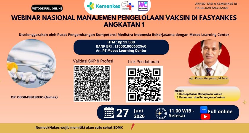 Webinar Nasional Manajemen Pengelolaan Vaksin di Fasyankes