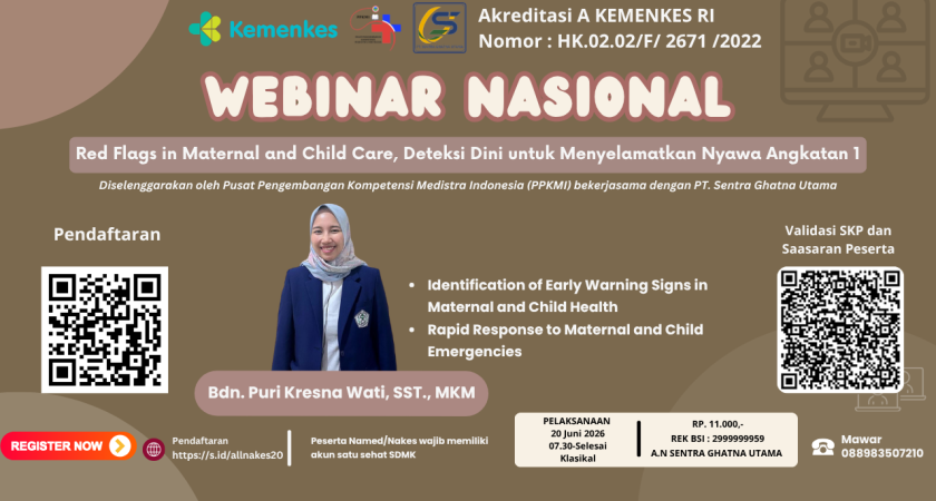 Webinar Nasional Red Flags in Maternal and Child Care, Deteksi Dini untuk Menyelamatkan Nyawa