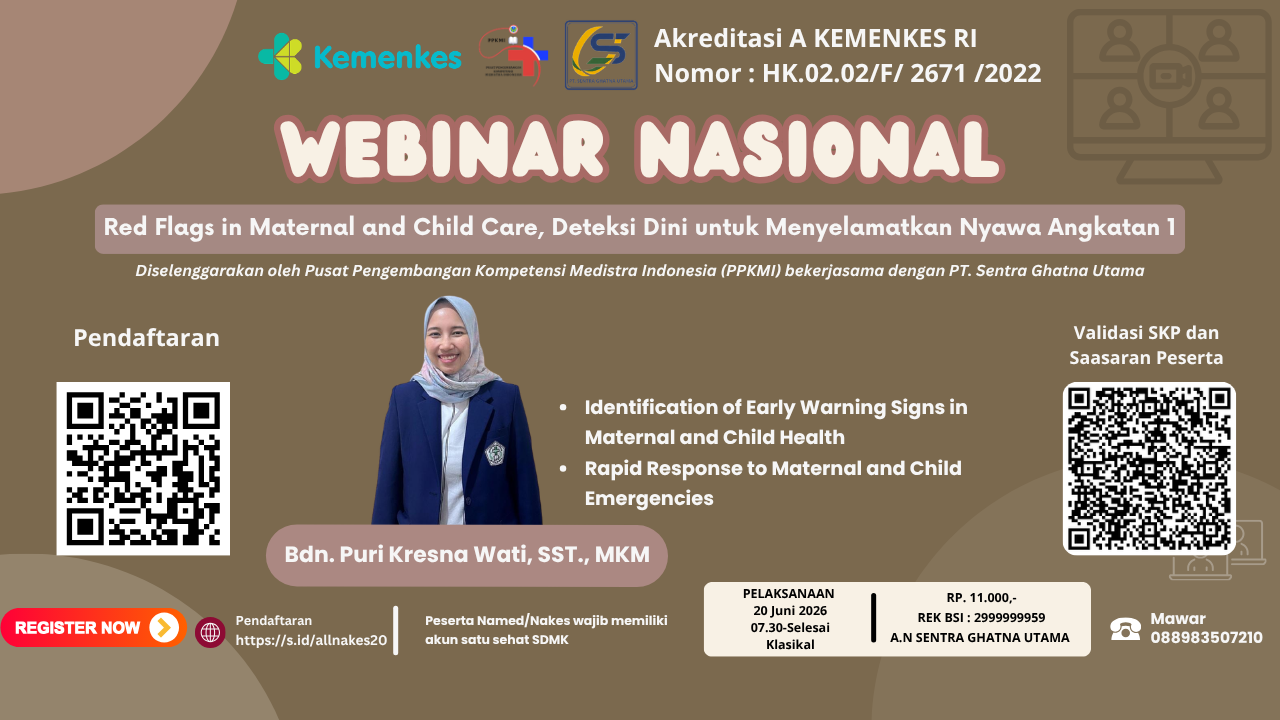 Webinar Nasional Red Flags in Maternal and Child Care, Deteksi Dini untuk Menyelamatkan Nyawa