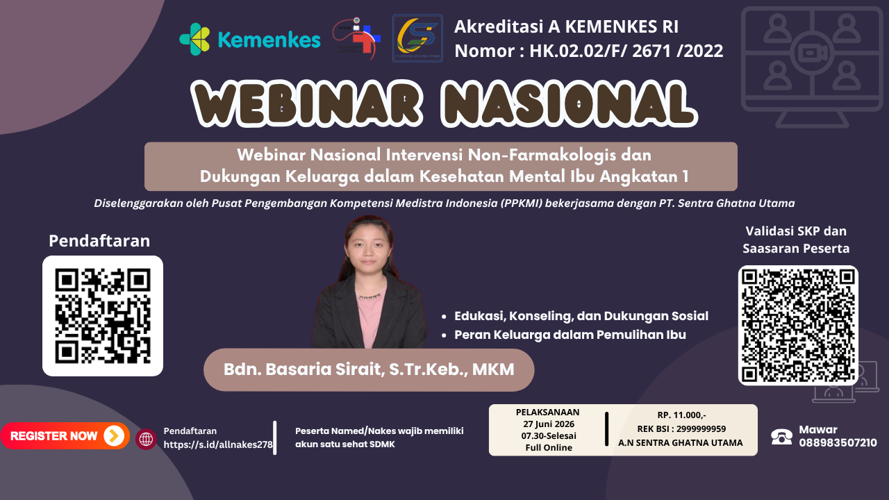 Webinar Nasional Intervensi Non-Farmakologis dan Dukungan Keluarga dalam Kesehatan Mental Ibu Angkatan 1
