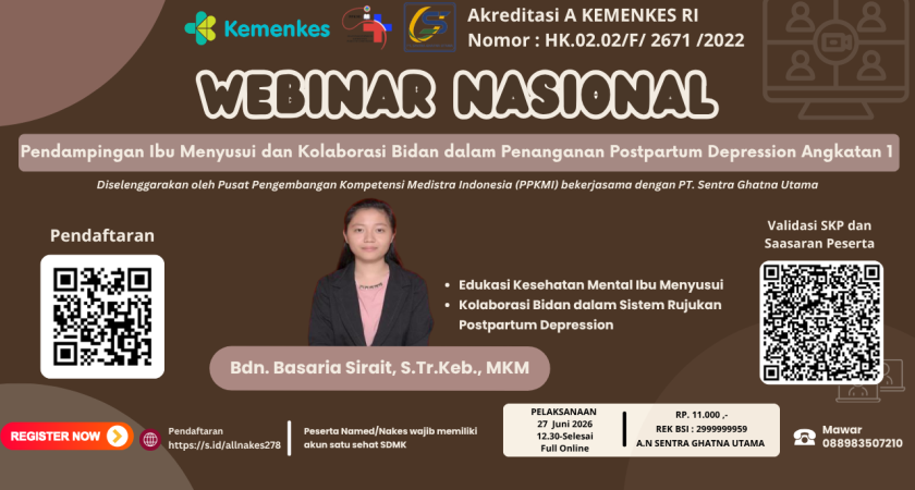 Webinar Nasional Pendampingan Ibu Menyusui dan Kolaborasi Bidan dalam Penanganan Postpartum Depression Angkatan 1
