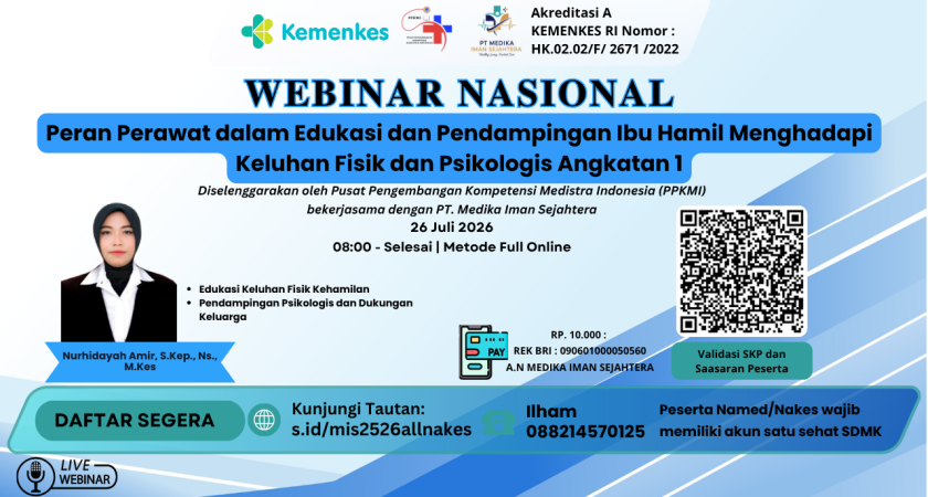 Webinar Nasional Peran Perawat dalam Edukasi dan Pendampingan Ibu Hamil Menghadapi Keluhan Fisik dan Psikologis