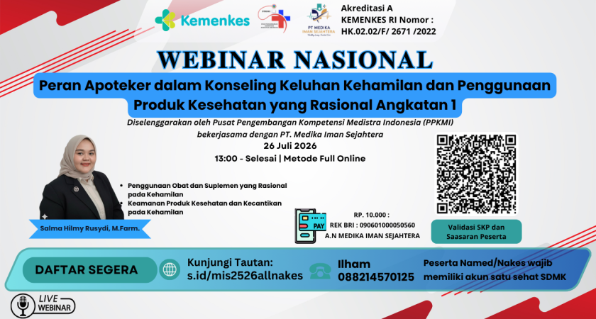 Webinar Nasional Peran Apoteker dalam Konseling Keluhan Kehamilan dan Penggunaan Produk Kesehatan yang Rasional