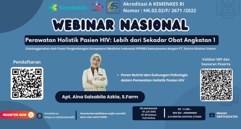 Webinar Nasional Perawatan Holistik Pasien HIV: Lebih dari Sekadar Obat