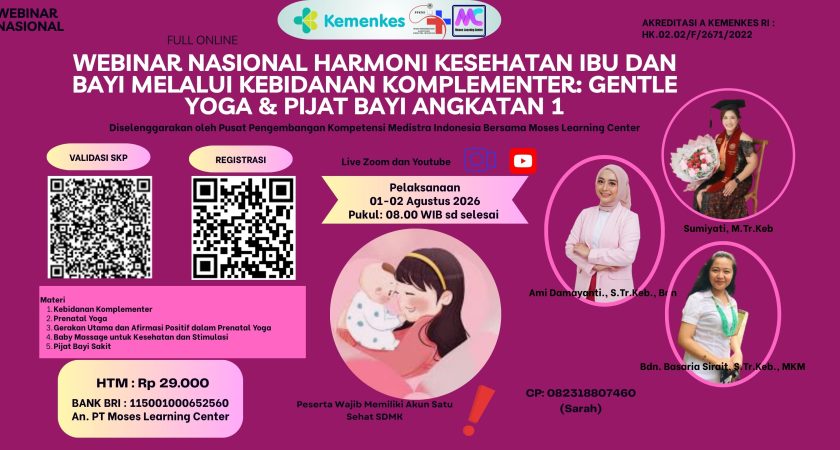 Webinar Nasional Harmoni Kesehatan Ibu dan Bayi melalui Kebidanan Komplementer: Gentle Yoga & Pijat Bayi