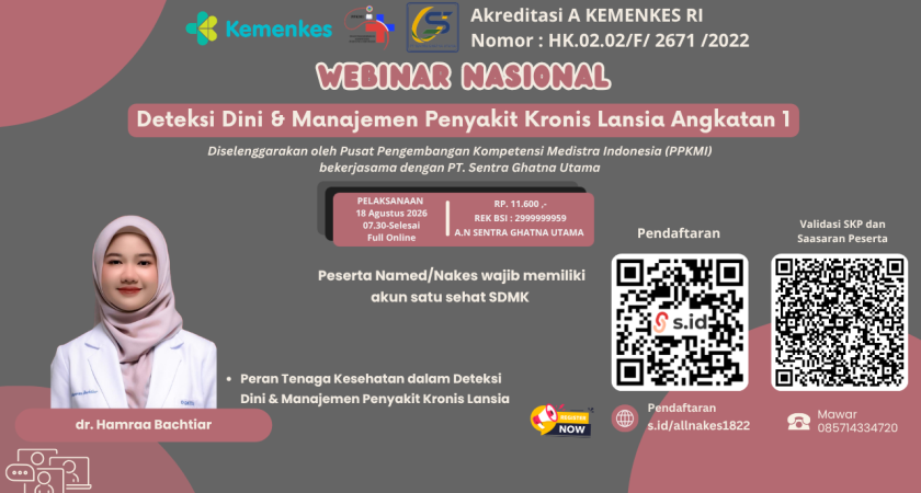 Webinar Nasional Deteksi Dini & Manajemen Penyakit Kronis Lansia