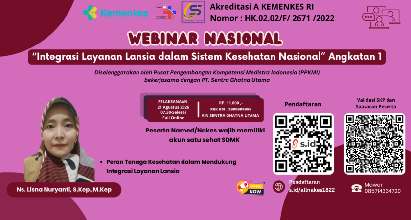 Webinar Nasional “Integrasi Layanan Lansia dalam Sistem Kesehatan Nasional” Angkatan 1