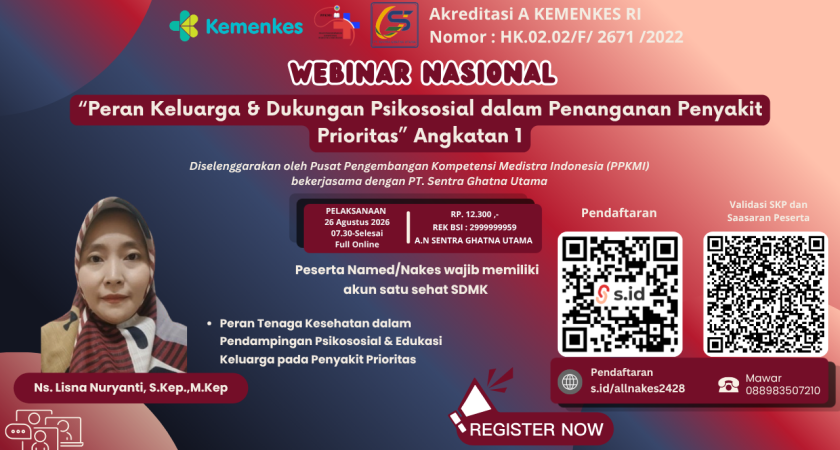 Webinar Nasional “Peran Keluarga & Dukungan Psikososial dalam Penanganan Penyakit Prioritas”