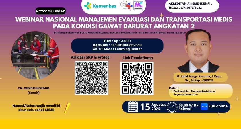 Webinar Nasional Manajemen Evakuasi dan Transportasi Medis pada Kondisi Gawat Darurat