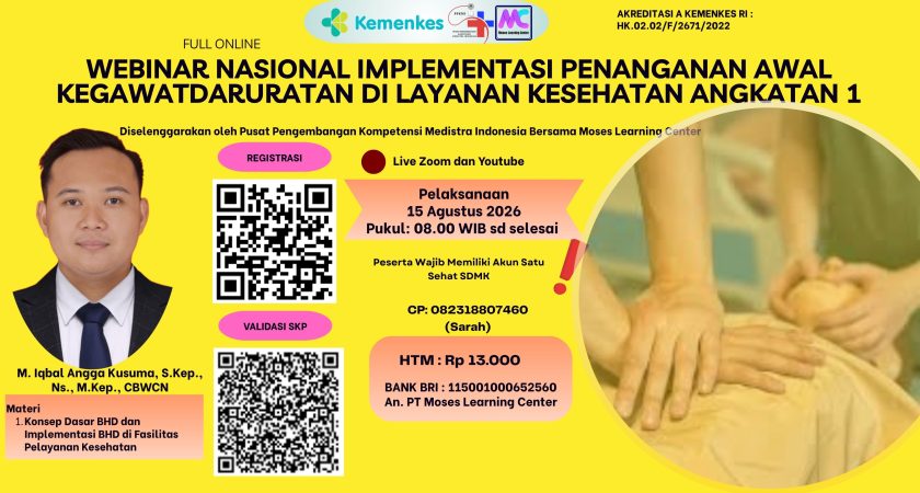 Webinar Nasional Implementasi Penanganan Awal Kegawatdaruratan di Layanan Kesehatan