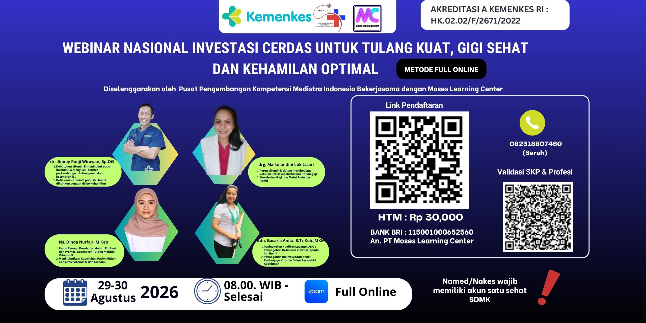 Webinar Nasional Investasi Cerdas untuk Tulang Kuat, Gigi Sehat dan Kehamilan Optimal