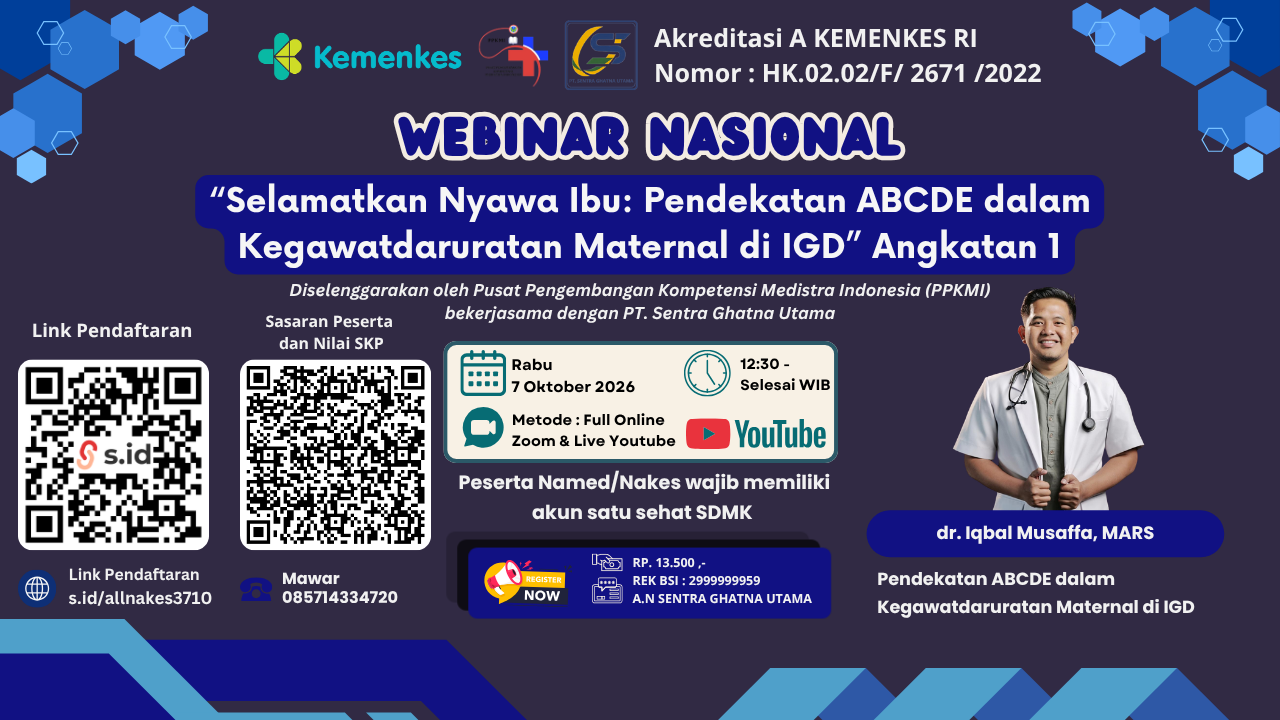 Webinar Nasional “Selamatkan Nyawa Ibu: Pendekatan ABCDE dalam Kegawatdaruratan Maternal di IGD”