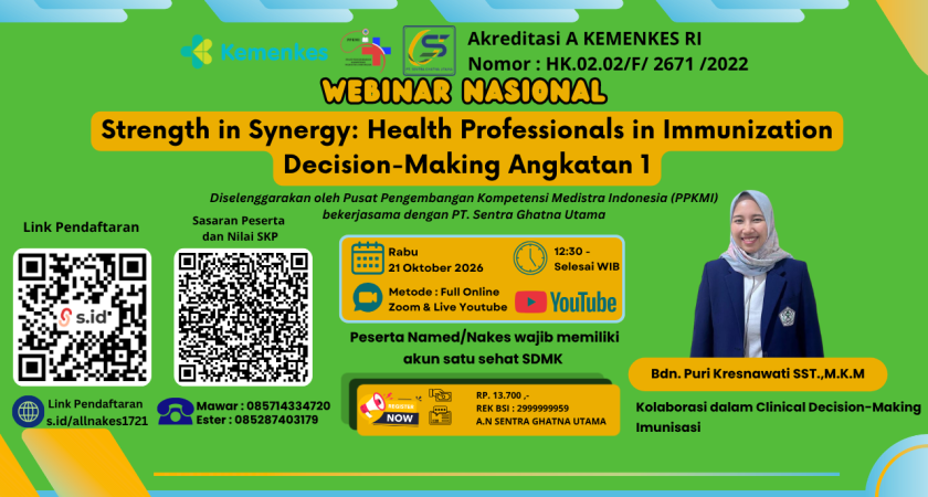 Webinar Nasional Strength in Synergy: Health Professionals in ImmunizationDecision-Making