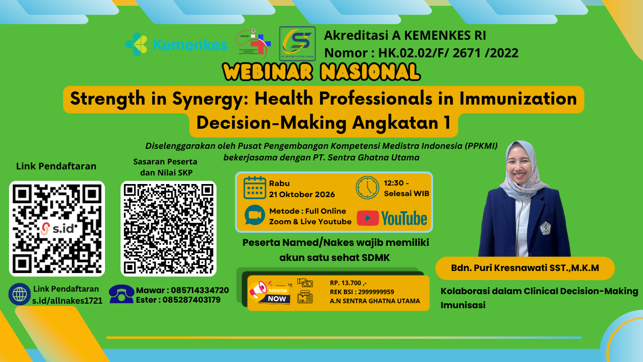 Webinar Nasional Strength in Synergy: Health Professionals in ImmunizationDecision-Making