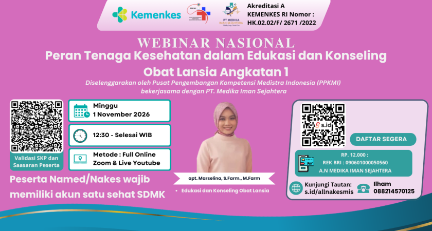 Webinar Nasional Peran Tenaga Kesehatan dalam Edukasi dan Konseling Obat Lansia