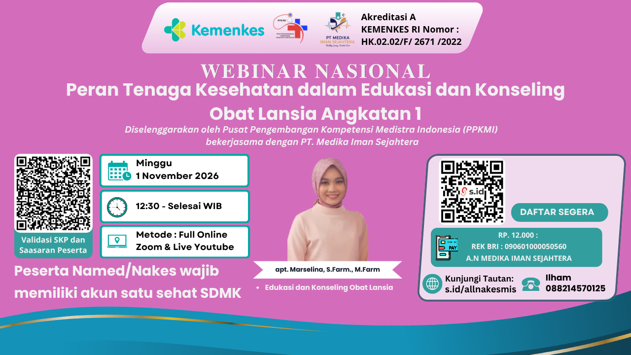 Webinar Nasional Peran Tenaga Kesehatan dalam Edukasi dan Konseling Obat Lansia